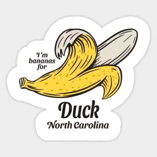 Duck, NC Summertime Vacationing Going Bananas Sticker